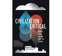 Darrin Qualman Civilization Critical (Tascabile)