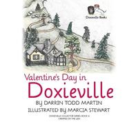 Darrin Todd Martin Valentine's Day in Doxieville (Tascabile)