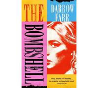 Darrow Farr The Bombshell (Copertina rigida)