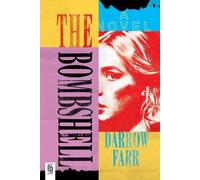 Darrow Farr The Bombshell (Tascabile)