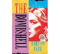 Darrow Farr The Bombshell (Tascabile)