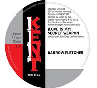 Darrow Fletcher - (Love Is My) Secret Weapon / It's No Mistake
