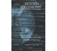 Darrow Schecter Beyond Hegemony (Tascabile)