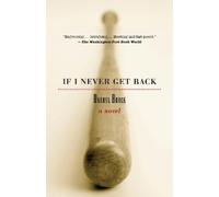 Darryl Brock If I Never Get Back (Tascabile) If I Never Get Back