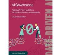 Darryl Carlton Dr. Darryl Carlton AI Governance (Tascabile)