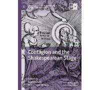 Darryl Chalk Contagion and the Shakespearean Stage (Copertina rigida)