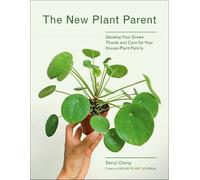 Darryl Cheng The New Plant Parent (Tascabile)