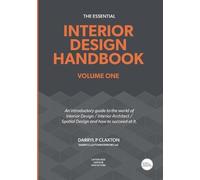 Darryl Claxton The Essential Interior Design Handbook (Tascabile)