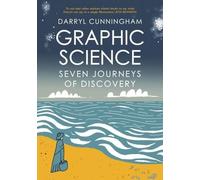 Darryl Cunningham Graphic Science (Tascabile)