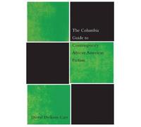 Darryl Dickson- The Columbia Guide to Contemporary African Am (Copertina rigida)