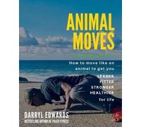 Darryl Edwards Animal Moves (Tascabile)