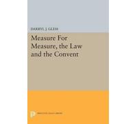 Darryl J. Gless Measure For Measure, the Law and the Convent (Tascabile)