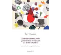 Darryl LeRoux Ascendance détournée (Tascabile)