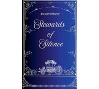 Darryl Martel Stewards of Silence (Tascabile)