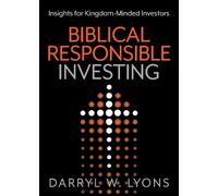 Darryl W. Lyons Biblical Responsible Investing (Tascabile)