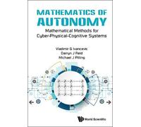 Darryn J Reid Vladi Mathematics Of Autonomy: Mathematical Met (Copertina rigida)
