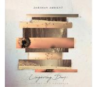 Darshan Ambient Lingering Day: Anatomy of a Daydream Album