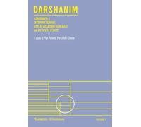 Darshanim. Contributi a «Interpretazione. Reti di relazioni generate da un'opera d'arte» (Vol. 4)