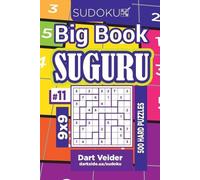 Dart Veider Sudoku Big Book Suguru - 500 Hard Puzzles 9x9 (Volume 11 (Tascabile)