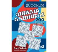 Dart Veider Sudoku Jigsaw Samurai - 200 Hard Puzzles (Volume 3) (Tascabile)