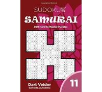 Dart Veider Sudoku Samurai - 200 Hard to Master Puzzles 9x9 (Volume (Tascabile)