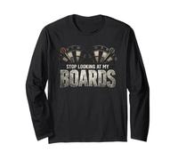 Dartboard Stop Looking at My Boards Funny Darts Maglia a Manica