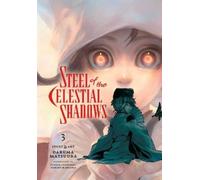 Daruma Matsuura Steel of the Celestial Shadows, Vol. 3 (Tascabile)