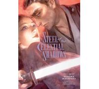 Daruma Matsuura Steel of the Celestial Shadows, Vol. 6 (Tascabile)