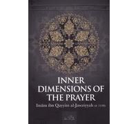 Darussunnah Inner Dimensions of The Prayer