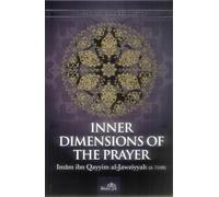 Darussunnah Inner Dimensions of The Prayer