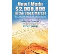Darvas Nicolas Steve Burns How I Made $2,000,000 in the Stock Market (Tascabile)