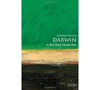 Darwin: A Very Short Introduction by Jonathan Howard (2001-06-07)