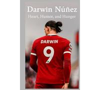 Darwin Núñez: From Barrio Boy to Liverpool Legend