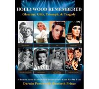Darwin Porter Danfor Hollywood RememberedGlamour, Glitz, Triumph, (Tascabile)