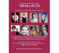 Darwin Porter Danforth Danforth Prince Blood Moon's Media Buzz (Tascabile)