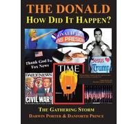 Darwin Porter Danforth Darwin Prince The DonaldHow Did It Happen? (Tascabile)