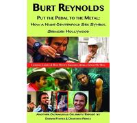Darwin Porter Danforth Prin Burt Reynolds, Put the Pedal to the Met (Tascabile)