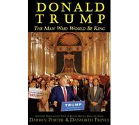 Darwin Porter Danforth Prince Donald Trump (Tascabile) Blood Moon's Babylon