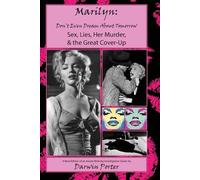 Darwin Porter MARILYN, Don't Even Dream About Tomorrow (Tascabile)