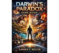 Darwin’s Paradox Game Guide: Master the Clever Octopus, Unravel the Conspiracy, and Escape to Freedom