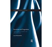 Darwinismo e pragmatismo – William James su evoluzione e auto-trasformazione