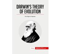 Darwin's Theory of Evolution: The Origin of Species