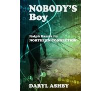 Daryl Ashby Nobody's Boy (Tascabile)