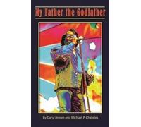 Daryl Brown My Father the Godfather (Tascabile)