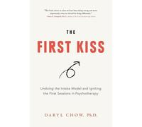 Daryl Chow The First Kiss (Tascabile)