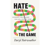 Daryl Fairweather Hate the Game (Copertina rigida)