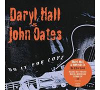 Daryl Hall and John Oates Do It for Love (CD) Album