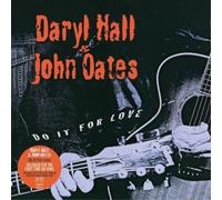 Daryl Hall and John Oates Do It for Love (Vinyl LP) 12" Album