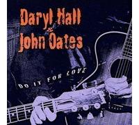 Daryl Hall & John Oates - Do It For Love - Cd