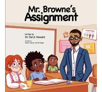 Daryl Howard Mr. Browne's Assignment (Tascabile)